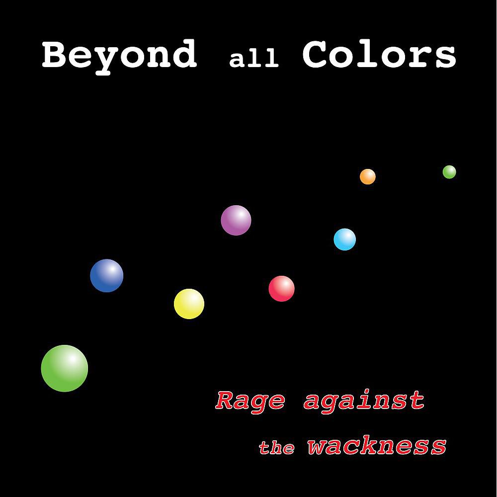 Релиз Rage Against the Wackness