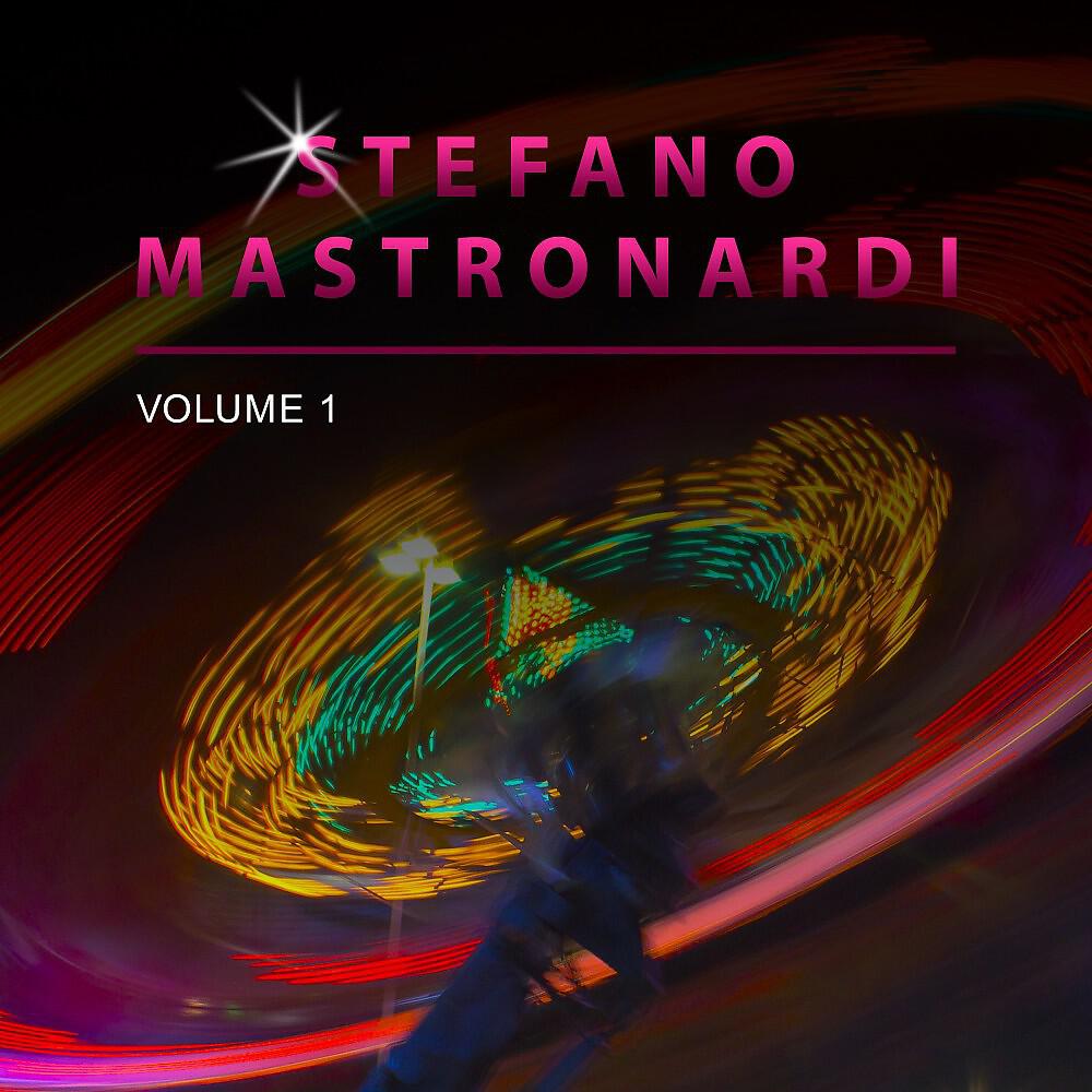 Релиз Stefano Mastronardi, Vol. 1