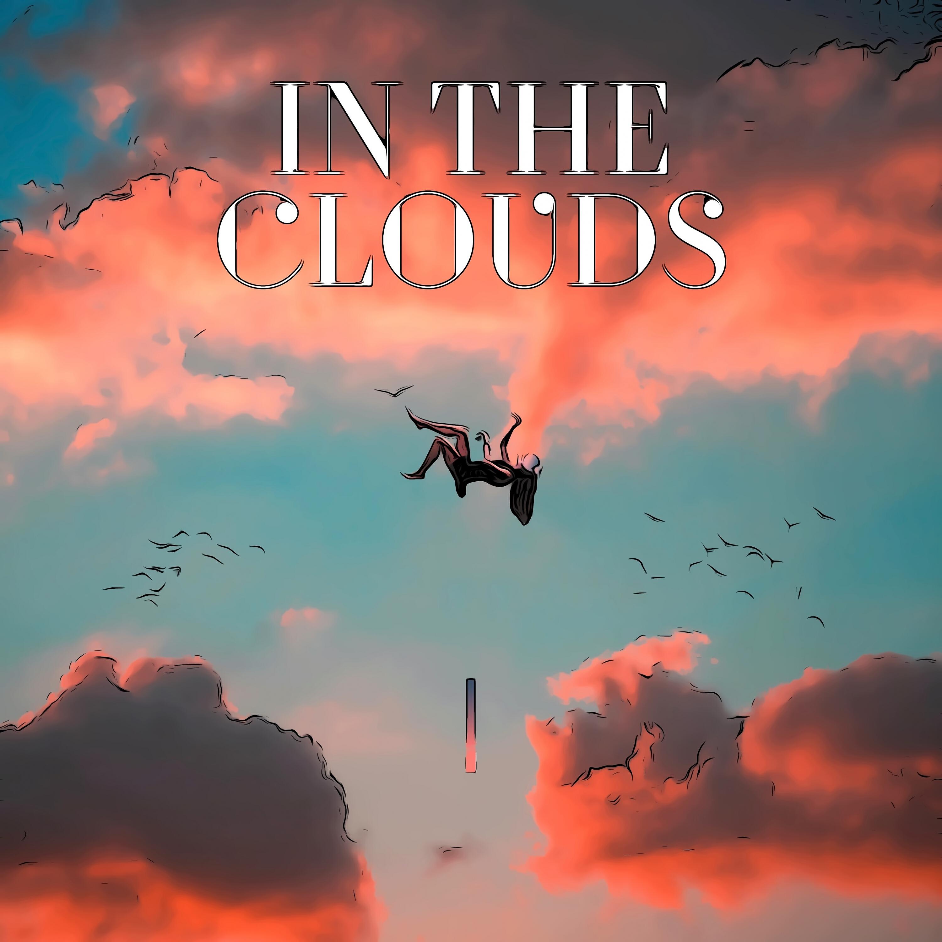 Релиз In the Clouds