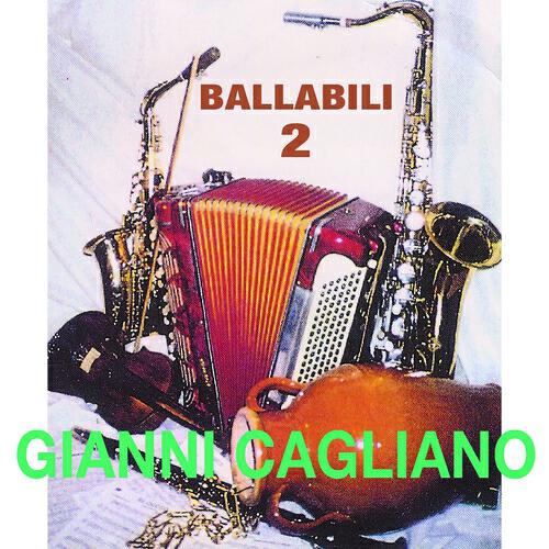 Релиз Gianni Cagliano: Ballabili, vol. 2