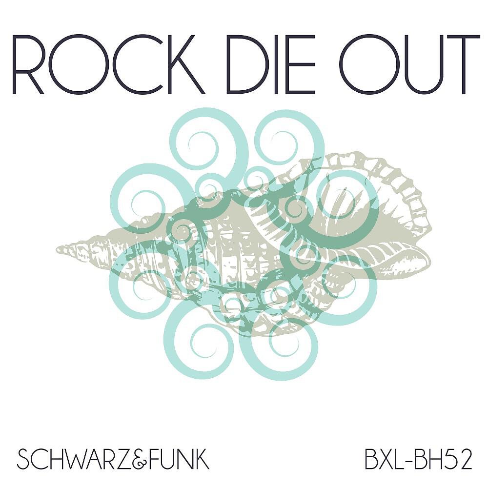Постер альбома Rock Die Out (Beach House Mix)