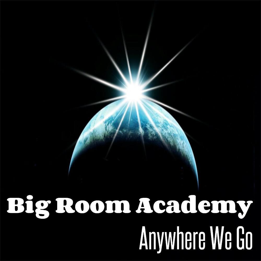 Релиз Anywhere We Go