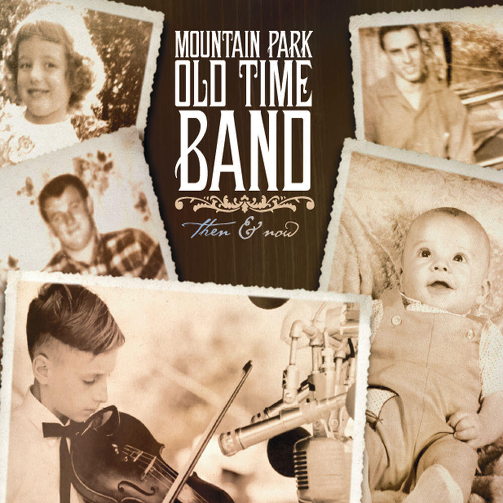 The Mountain Park Old Time Band