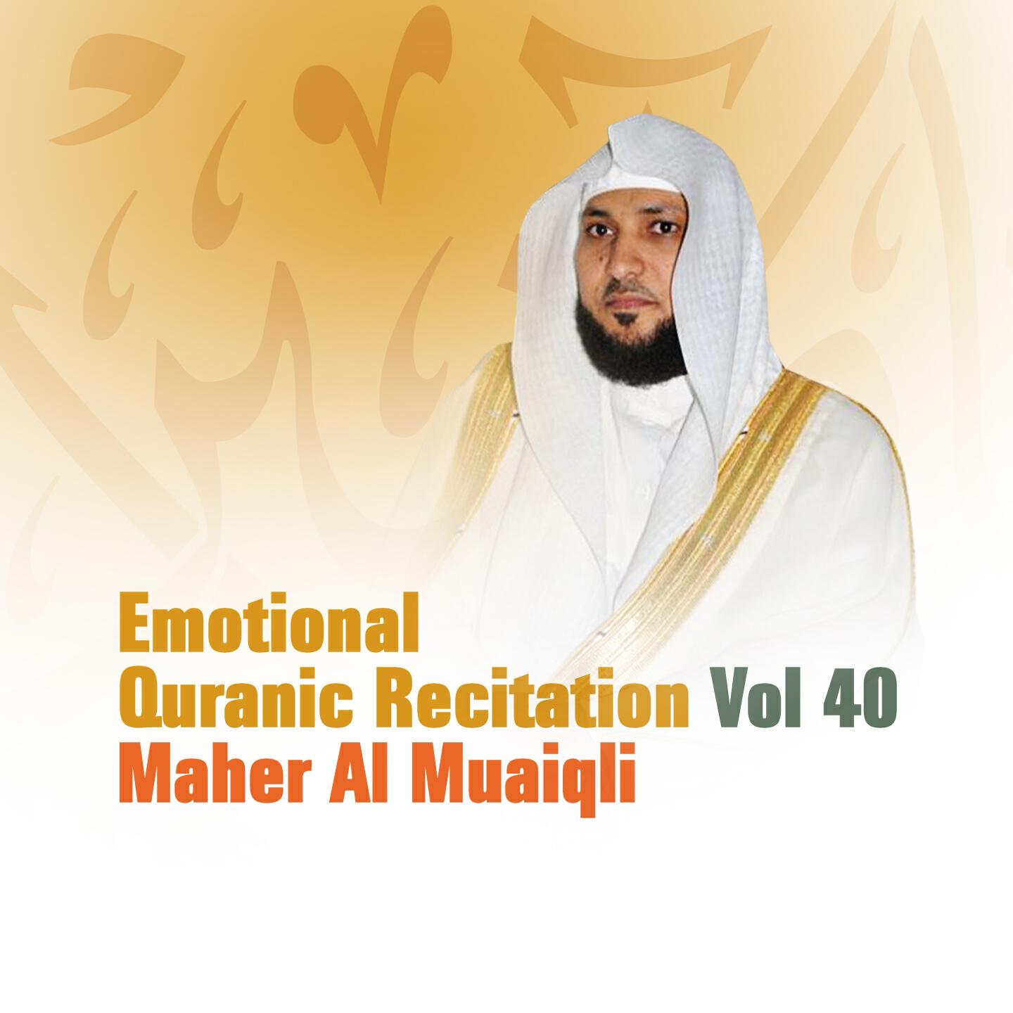 Релиз Emotional Quranic Recitation, Vol. 40