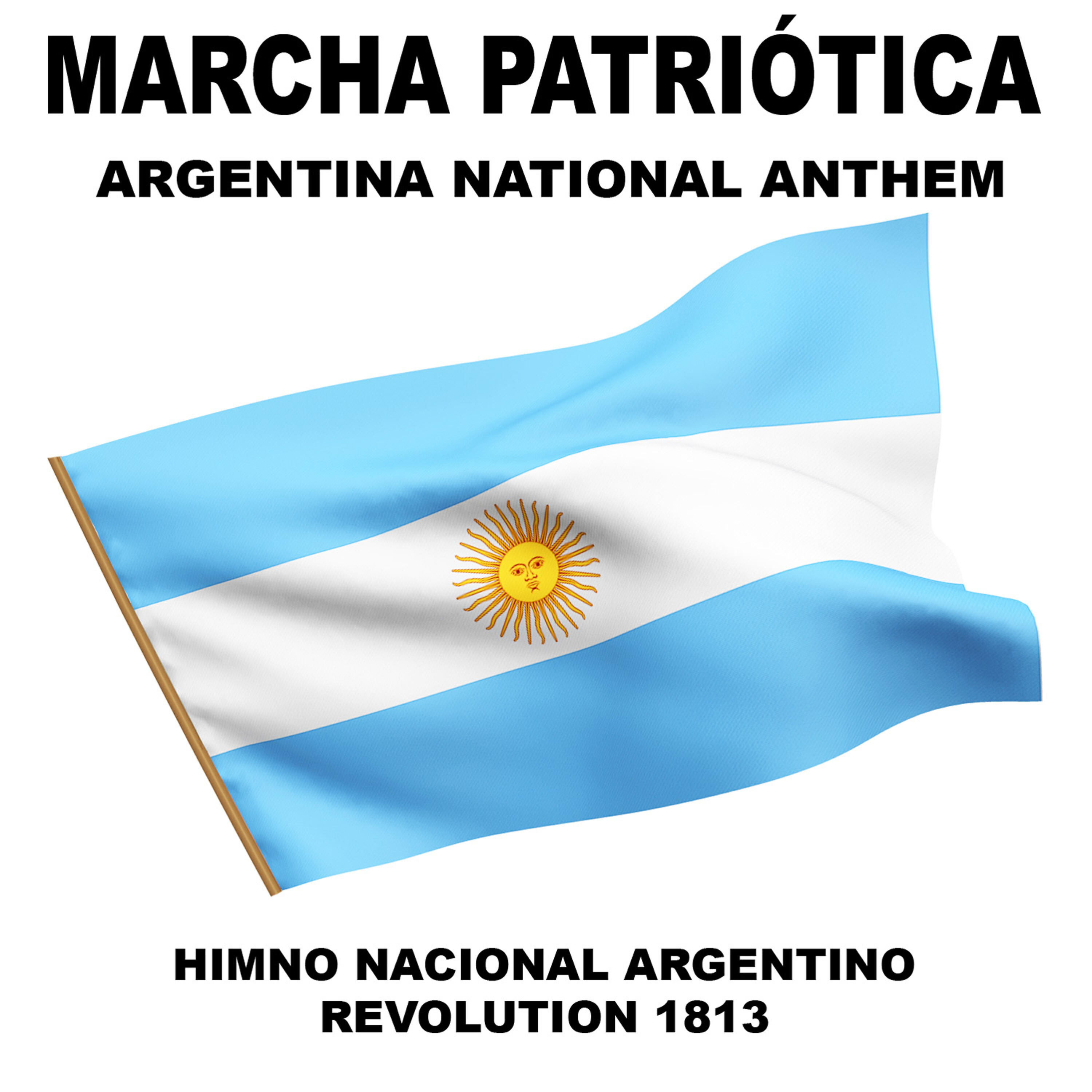 Релиз Marcha Patriótica (Himno Nacional Argentino) Argentina [National Anthem]