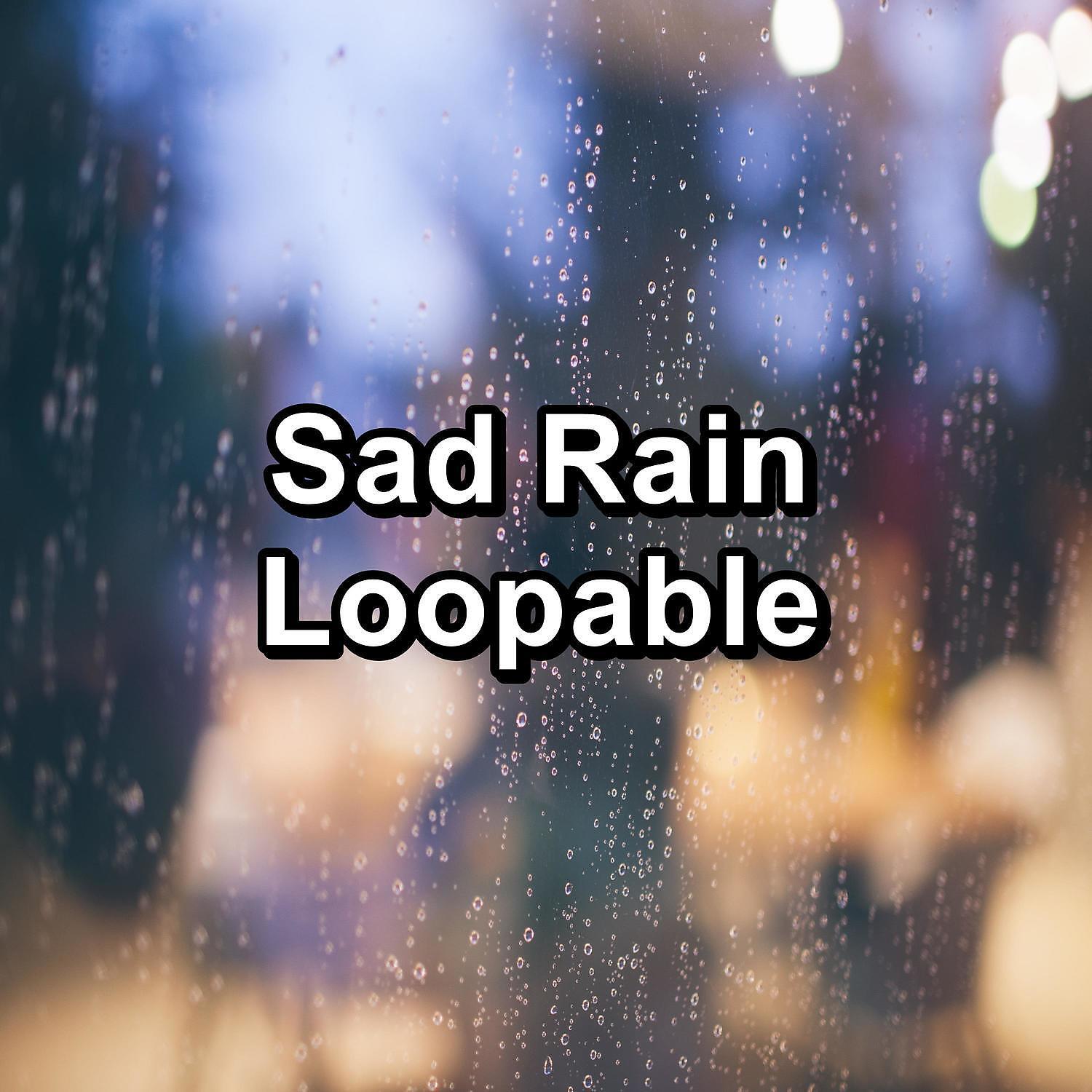 Релиз Sad Rain Loopable