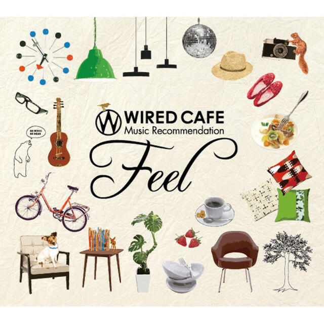 Релиз WIRED CAFE Music Recommendation 「Feel」