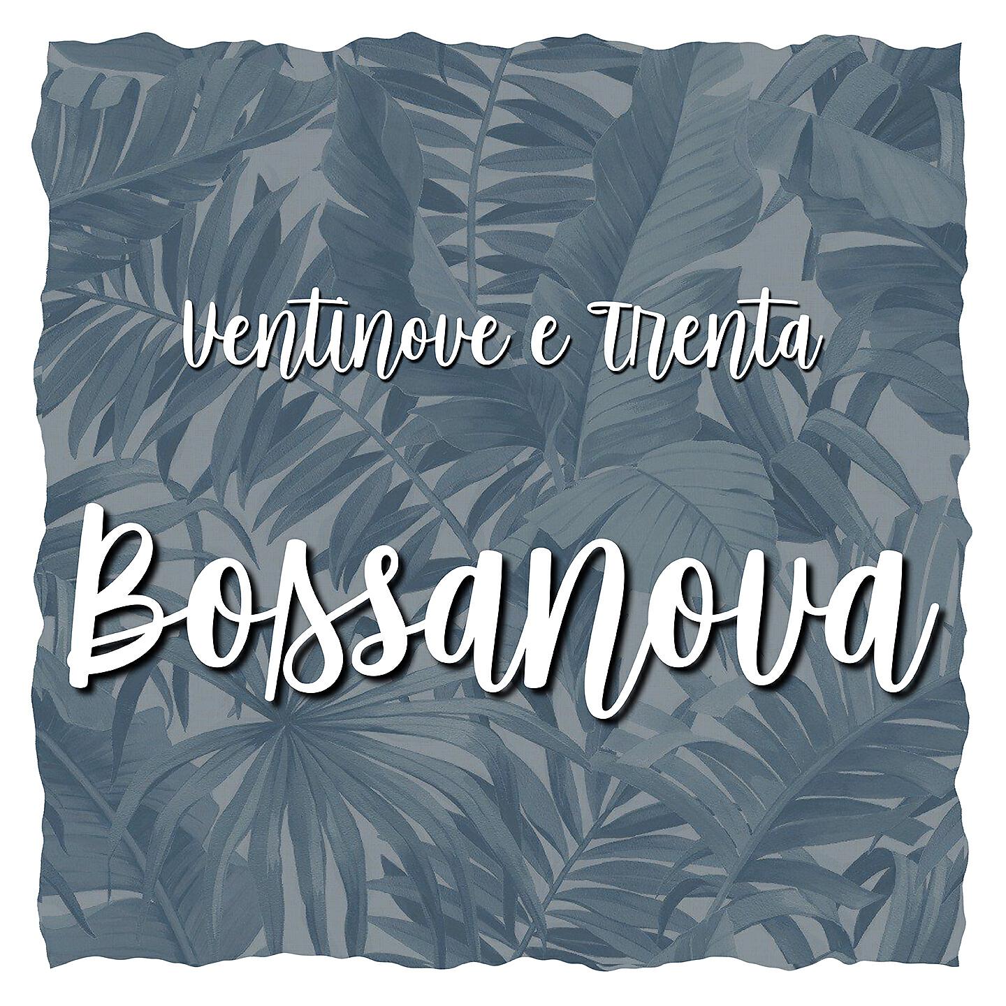 Постер альбома Bossanova