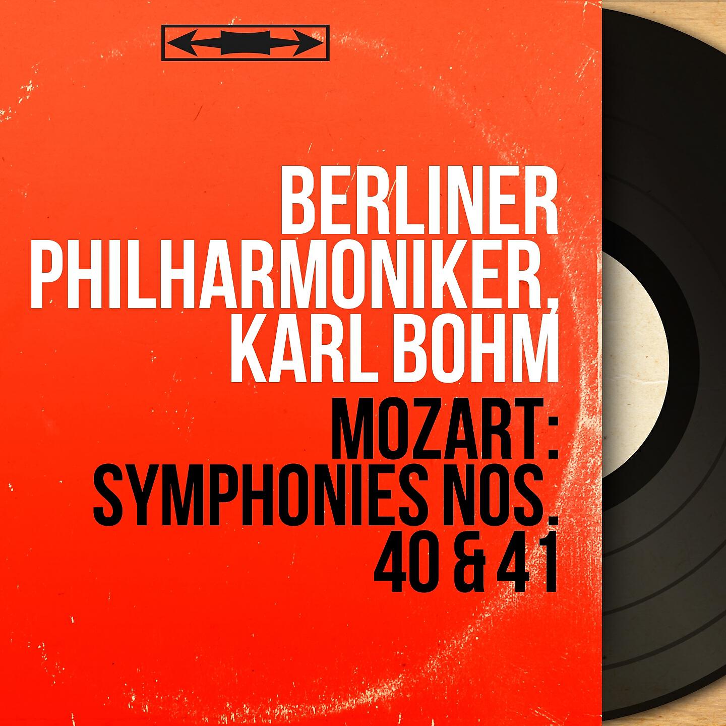 Постер альбома Mozart: Symphonies Nos. 40 & 41