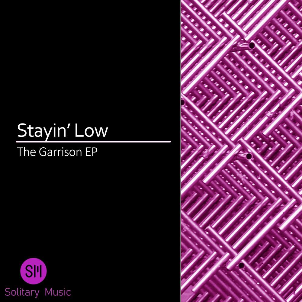 Stayin Low