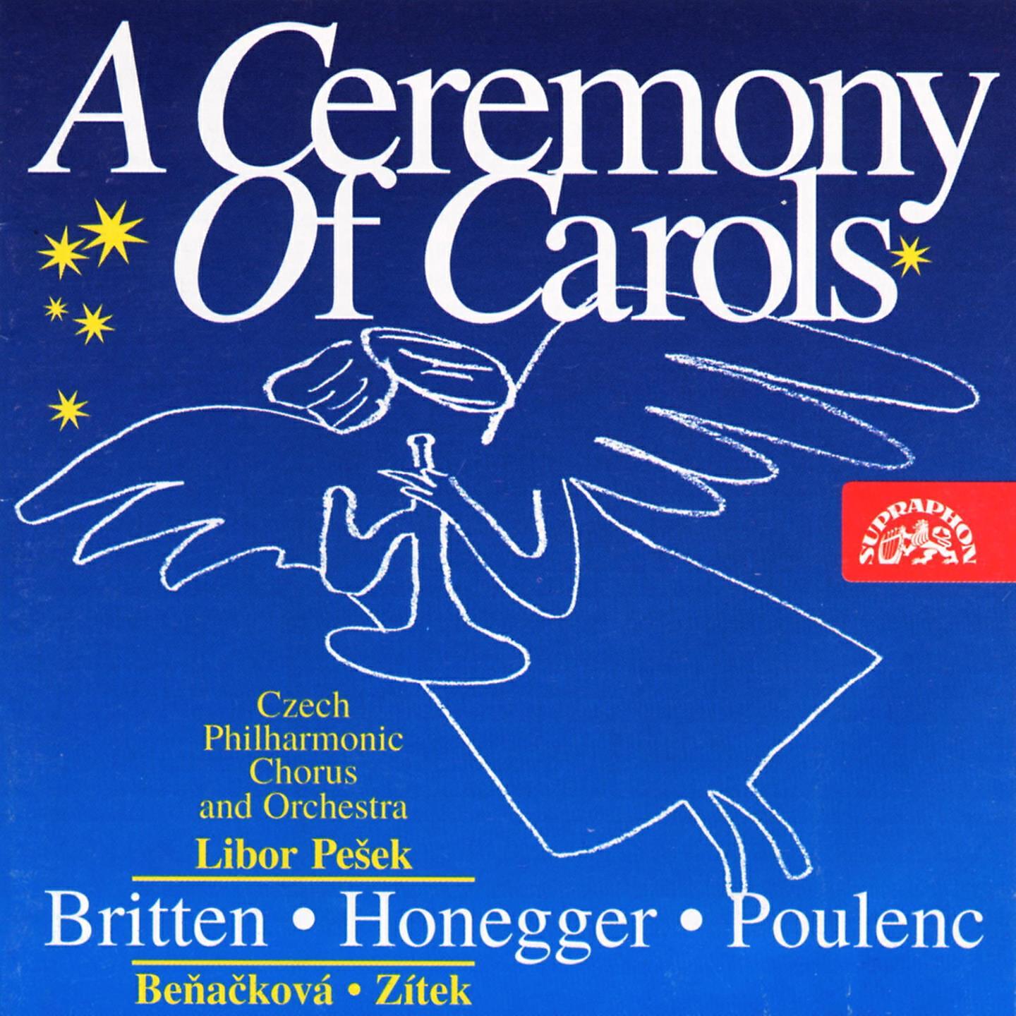 Релиз Britten: A Ceremony of Carols - Honegger: Une cantate de Noël - Poulenc: Stabat Mater