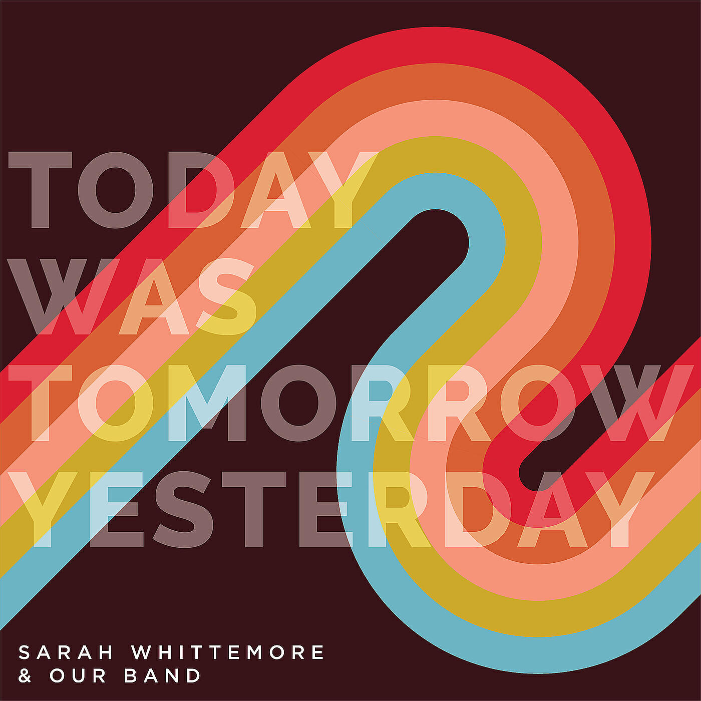 Релиз Today Was Tomorrow Yesterday