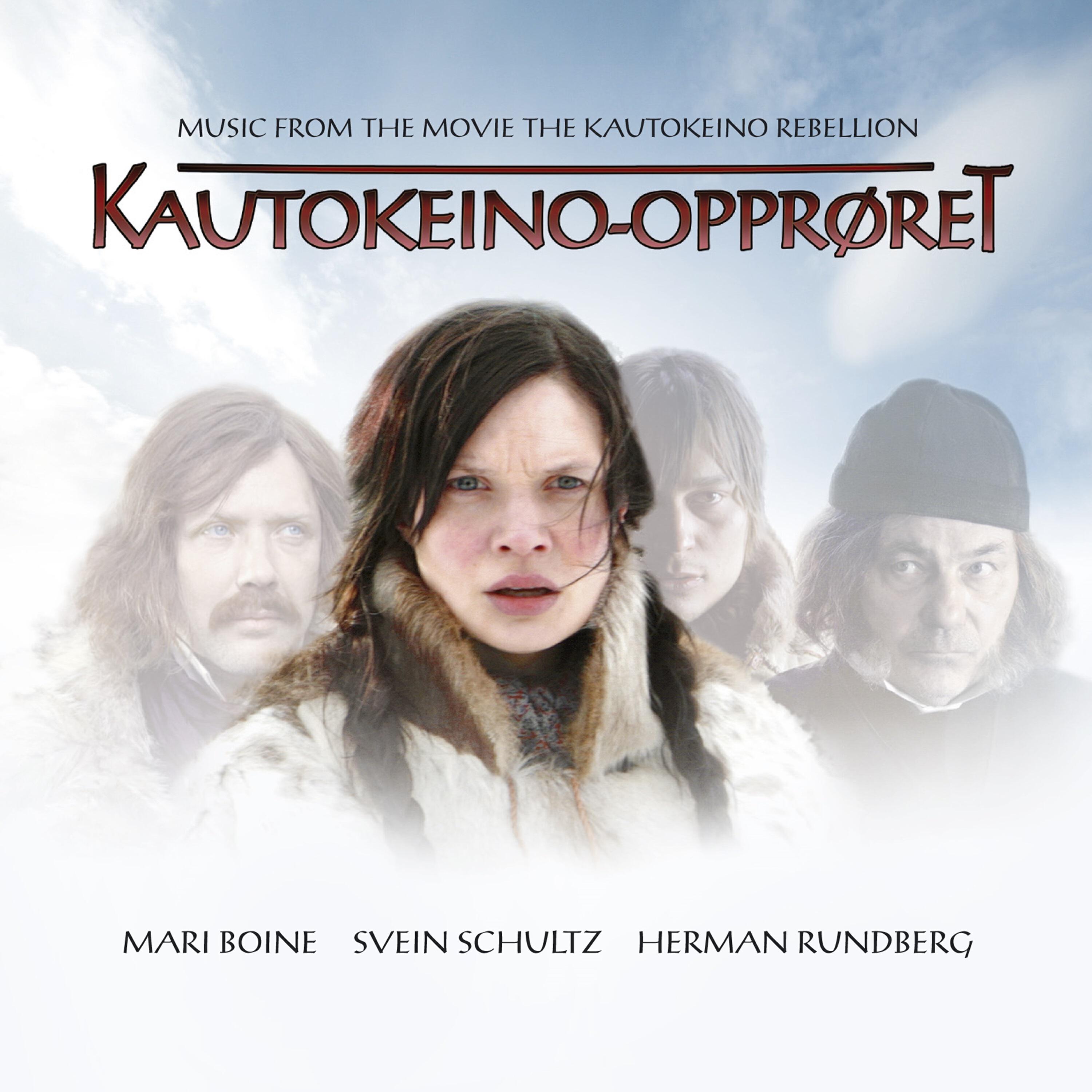 Релиз Kautokeino​-​Oppr​ø​ret - Music From The Movie The Kautokeino Rebellion