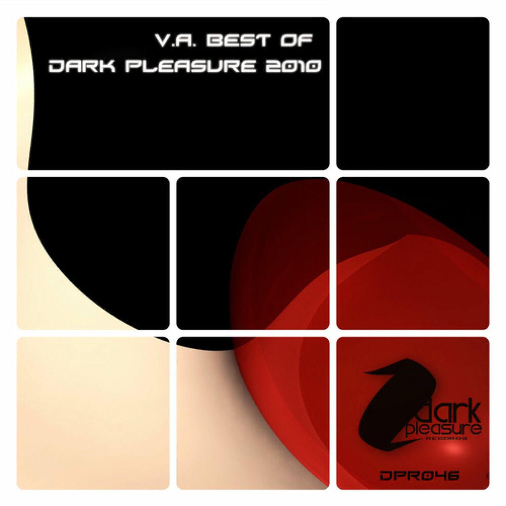 Релиз Best Of Dark Pleasure 2010