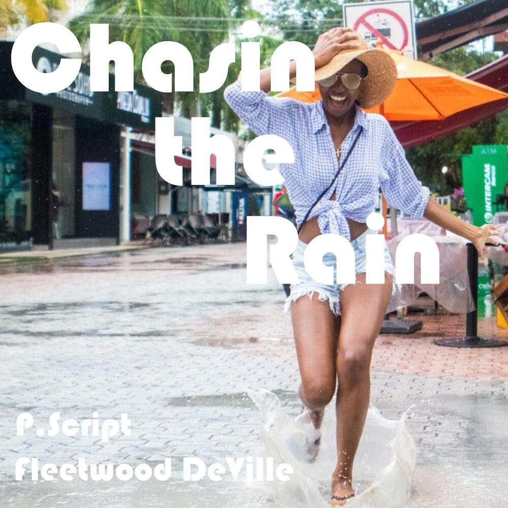 Релиз Chasin the Rain