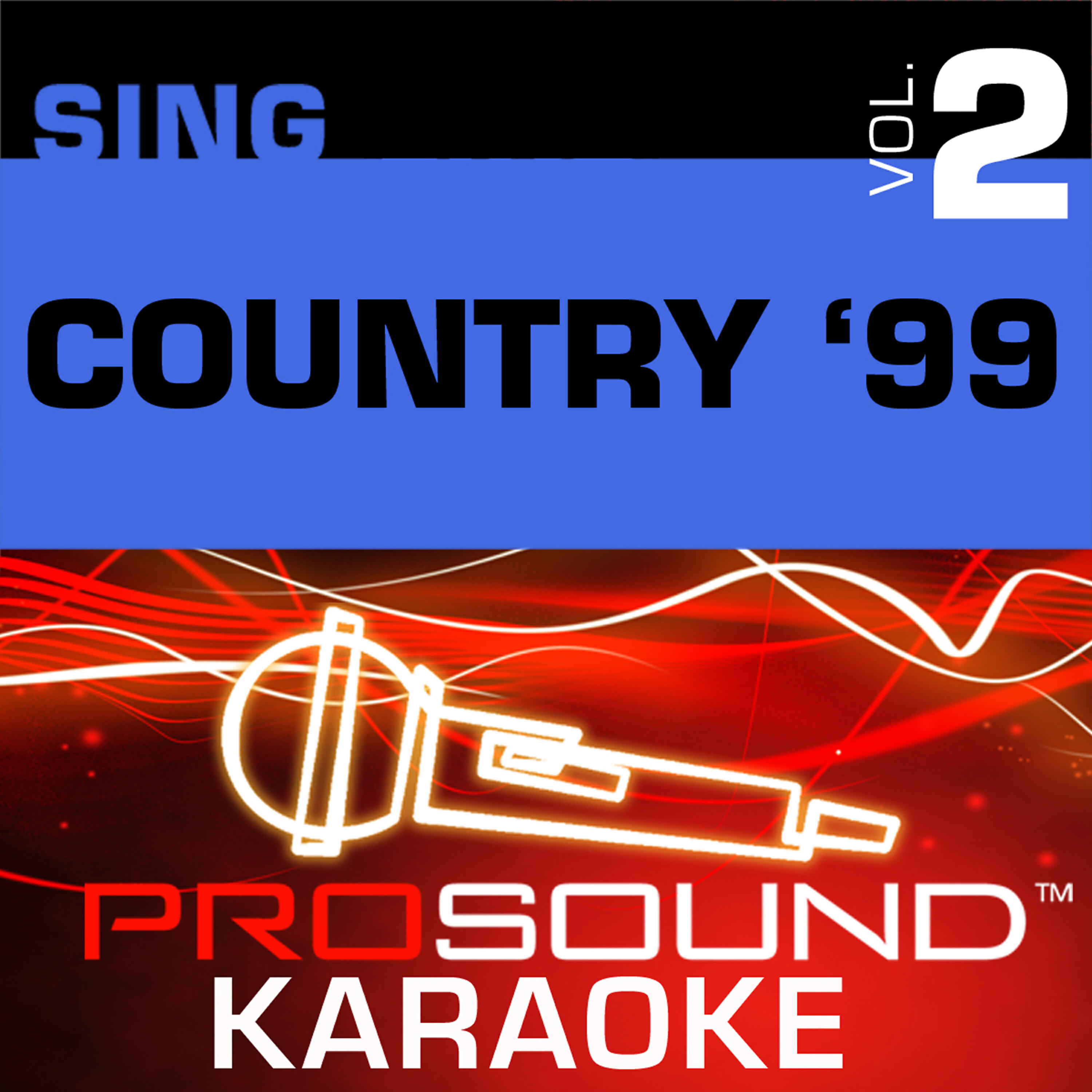 Релиз Sing Country '99 v.2 (Karaoke Performance Tracks)