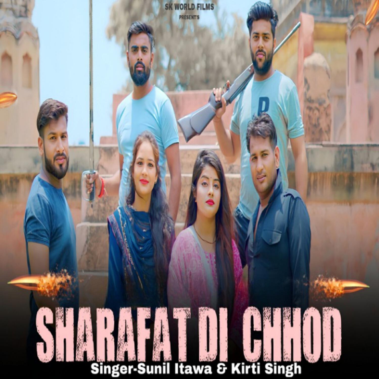 Релиз Sharafat Di Chhod
