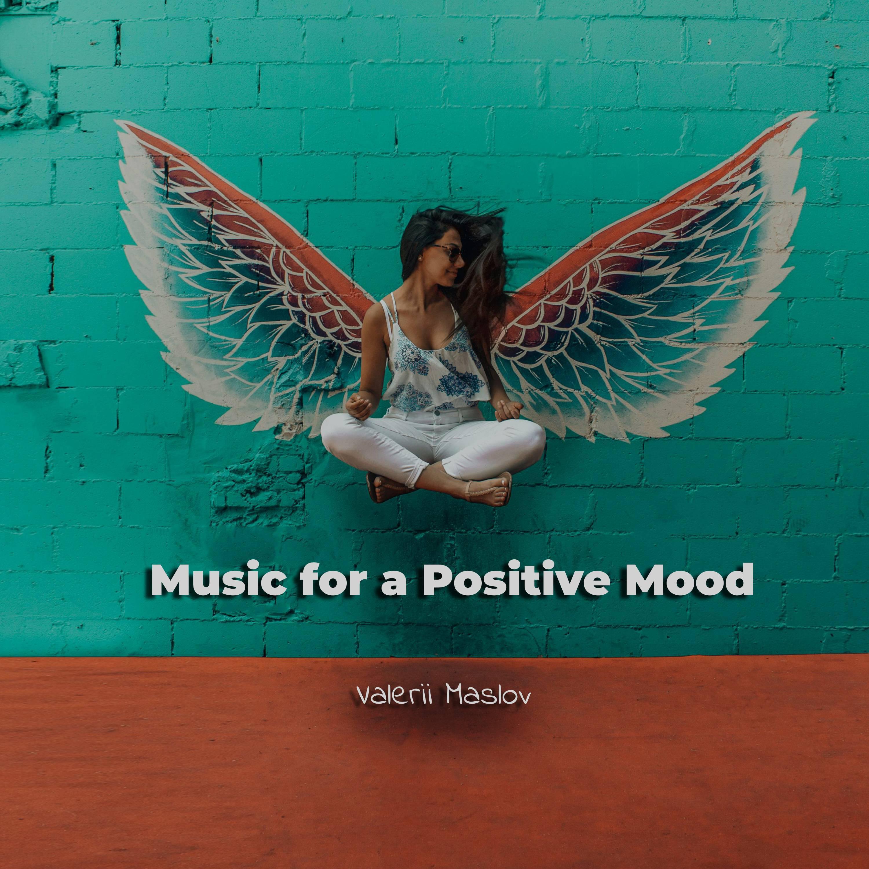 Релиз Music for a Positive Mood
