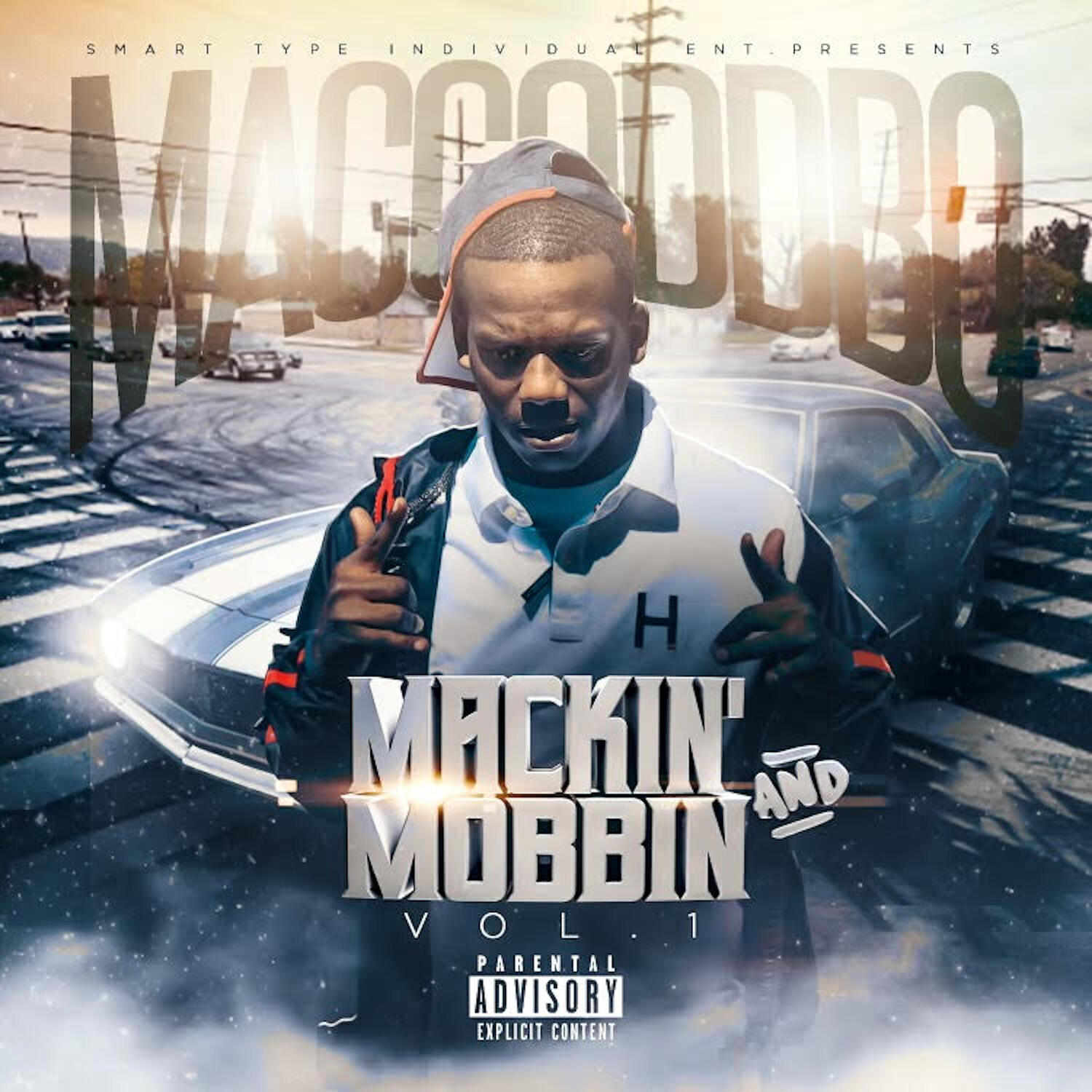 Релиз Mackin' and Mobbin', Vol. 1