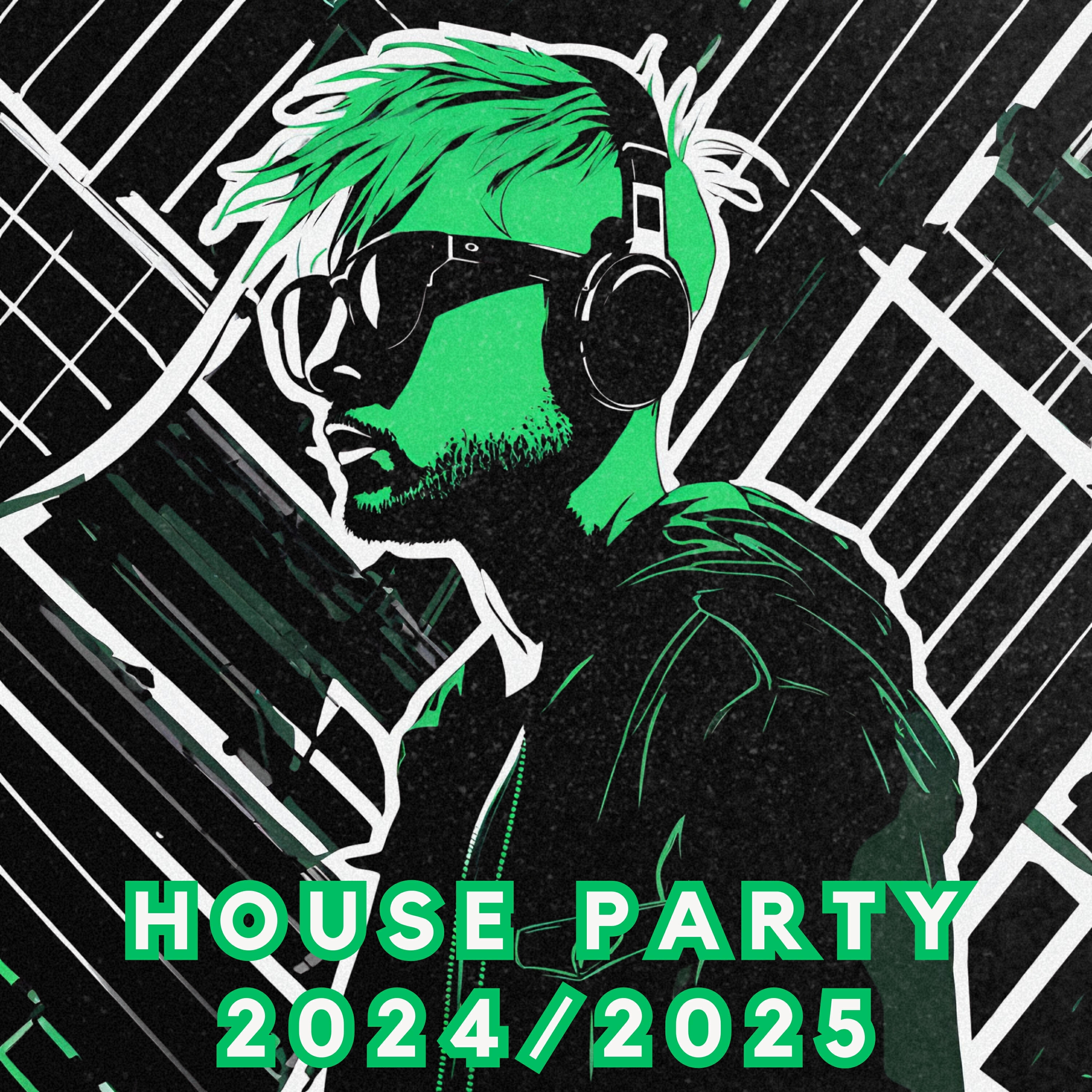 Постер альбома House Party 2024/2025