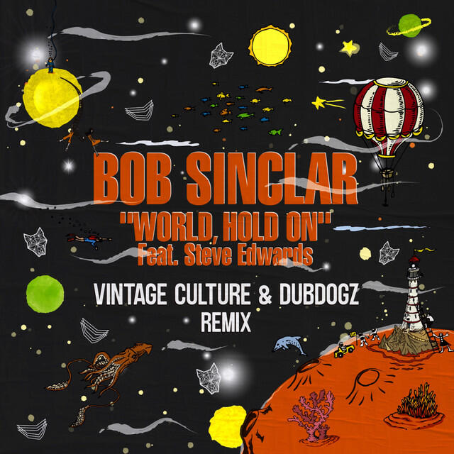 Релиз World Hold On (Radio Edit) [Vintage Culture & Dubdogz Remix]