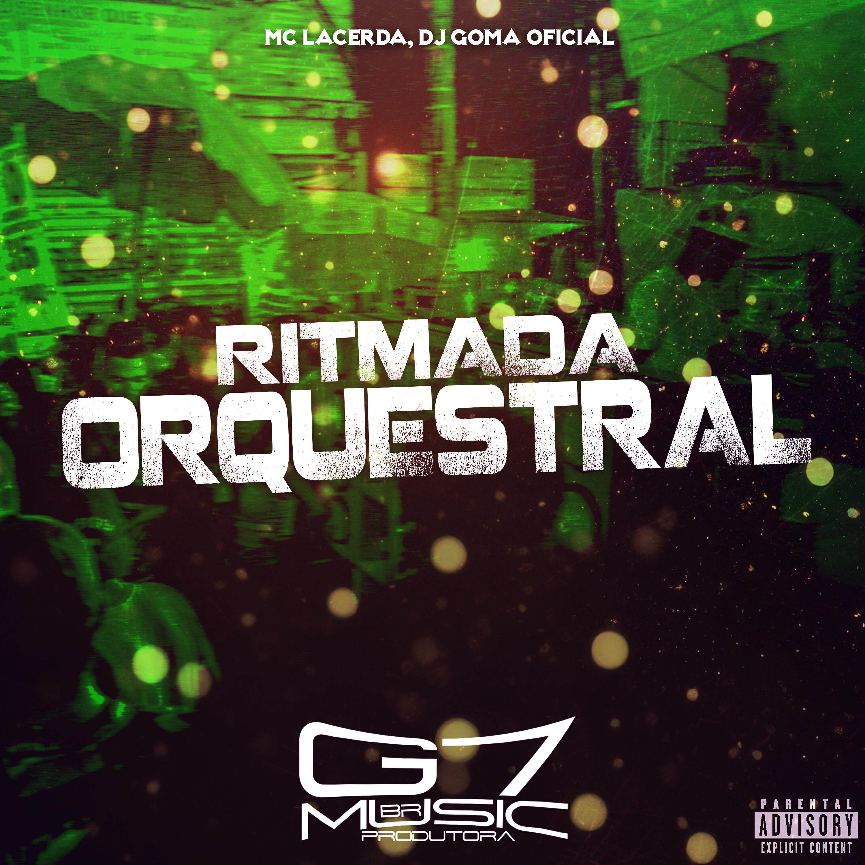 Скачать песню Mc Lacerda, DJ GOMA OFICIAL - Ritmada Orquestral бесплатно в MP3 для Android и iOS