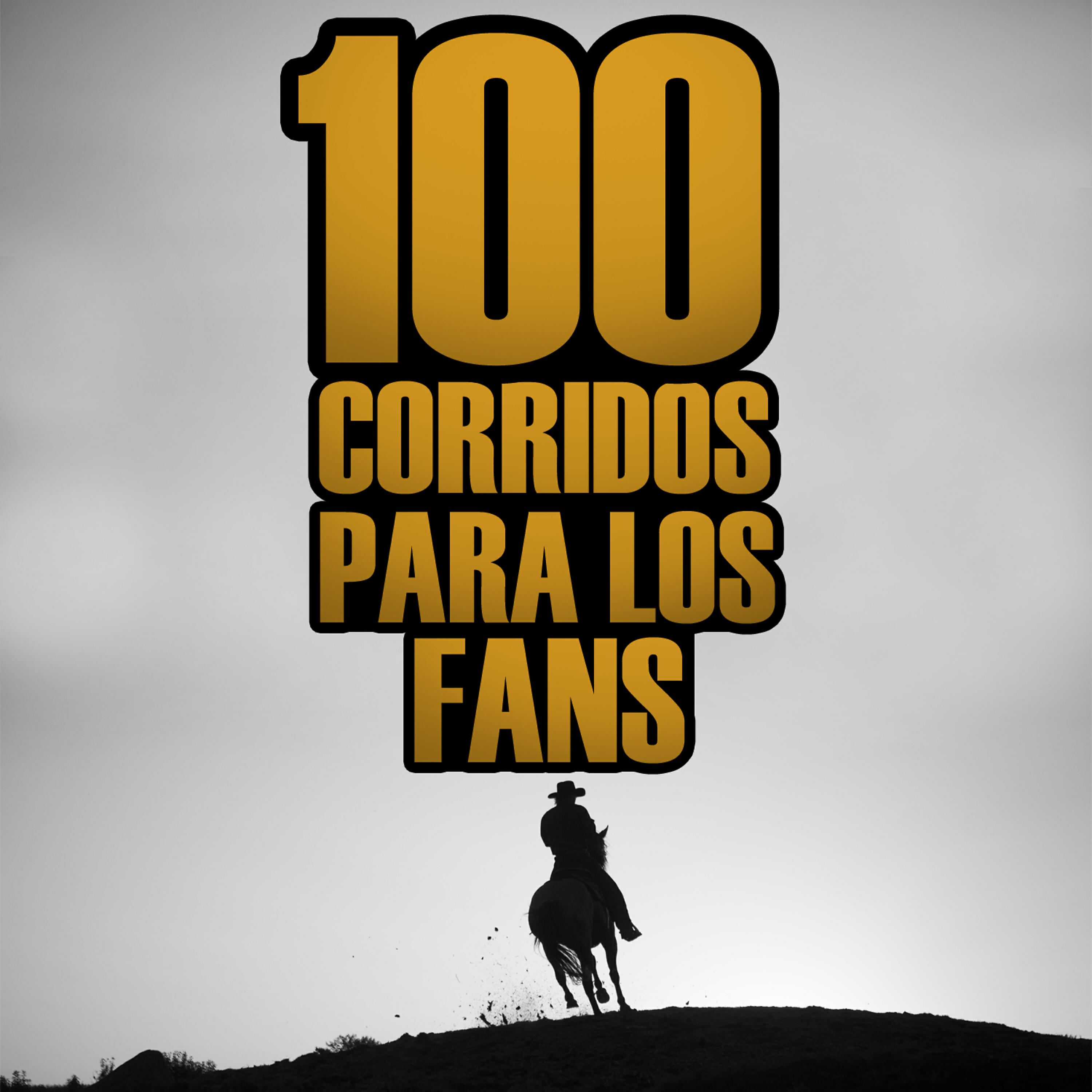 Релиз 100 Corridos para los Fans