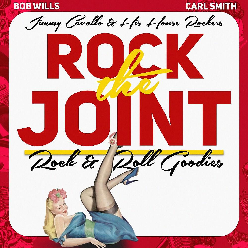 Постер альбома Rock the Joint (Rock & Roll Goodies)