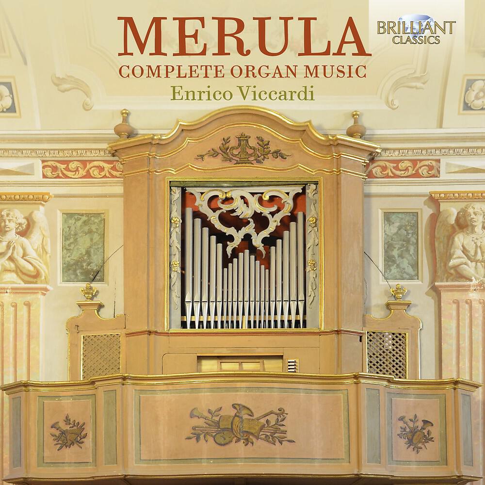 Релиз Merula: Complete Organ Music