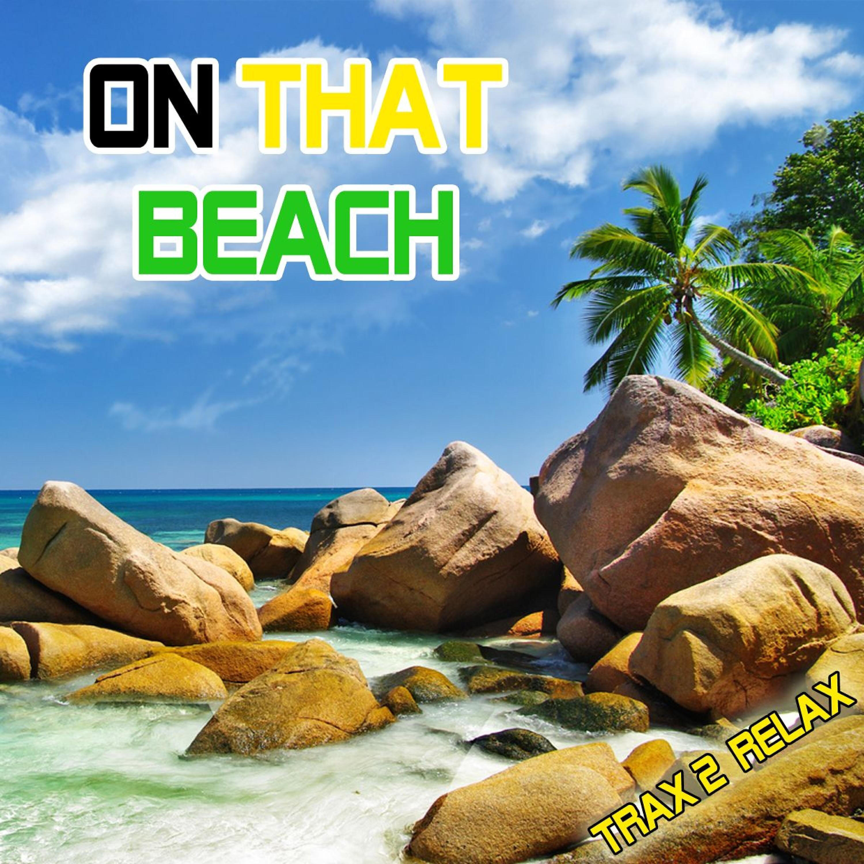 Релиз On That Beach