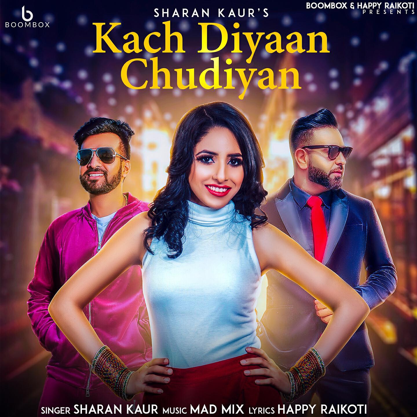 Релиз Kach Diya Chudiyan