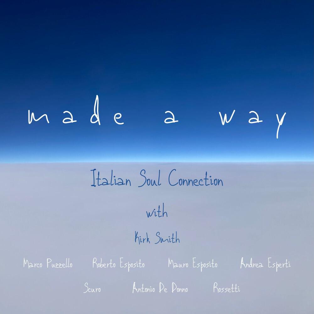 Релиз Made a Way