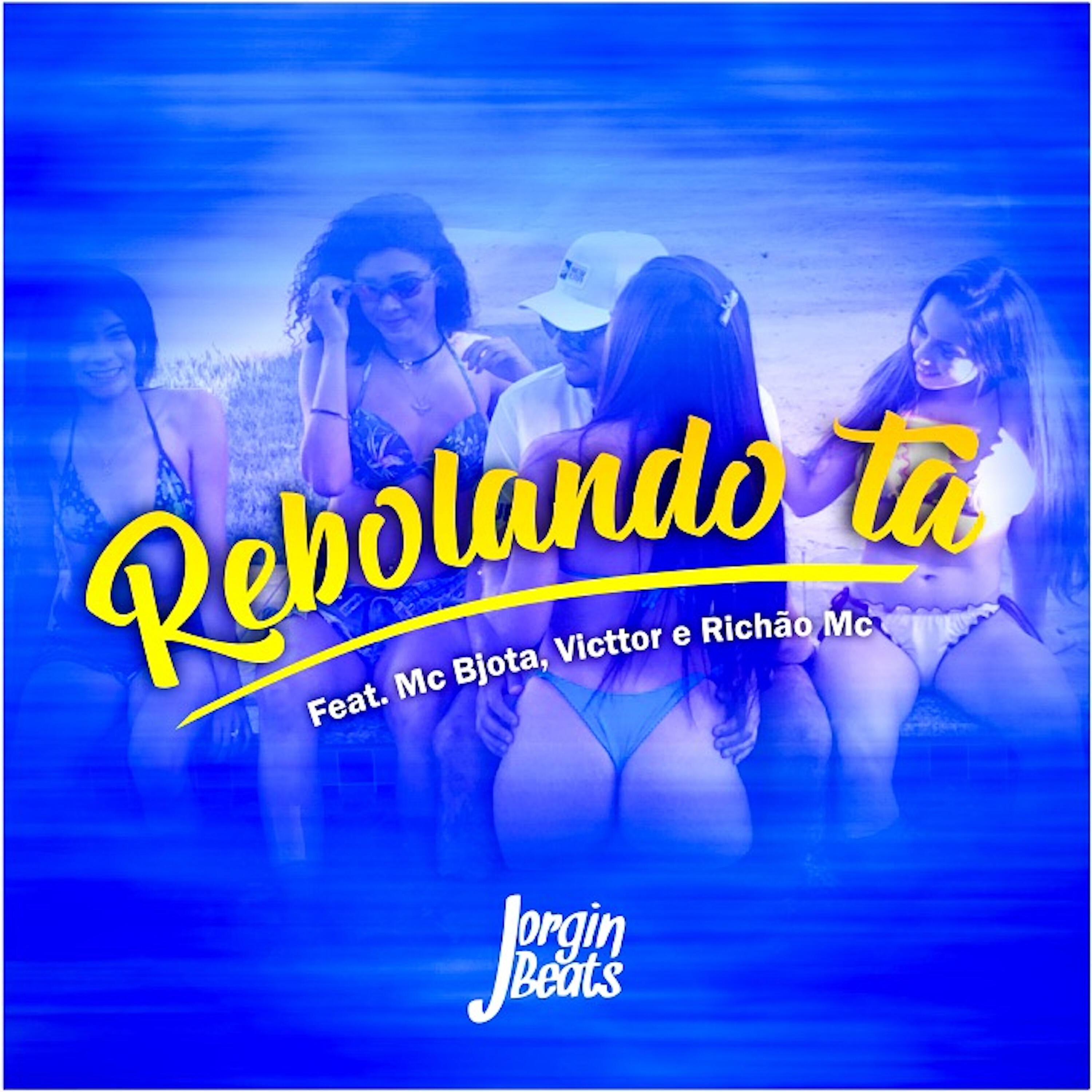 Релиз Rebolando Tá