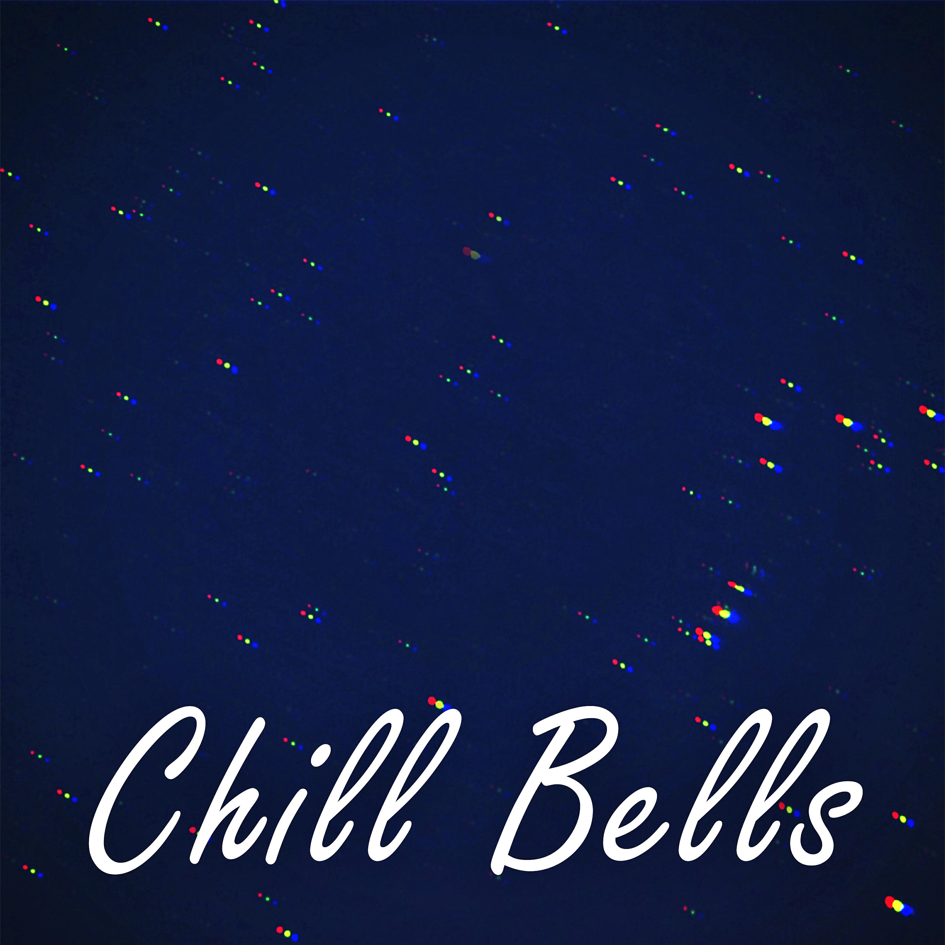 Постер альбома Chill Bells