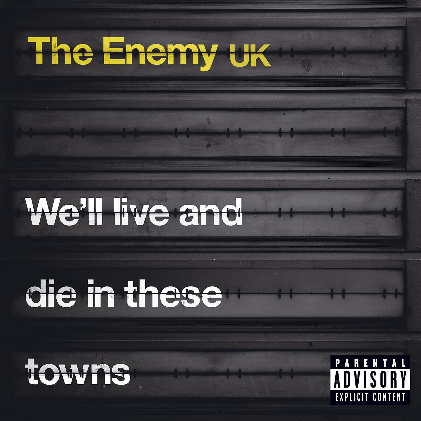Релиз We'll Live and Die In These Towns