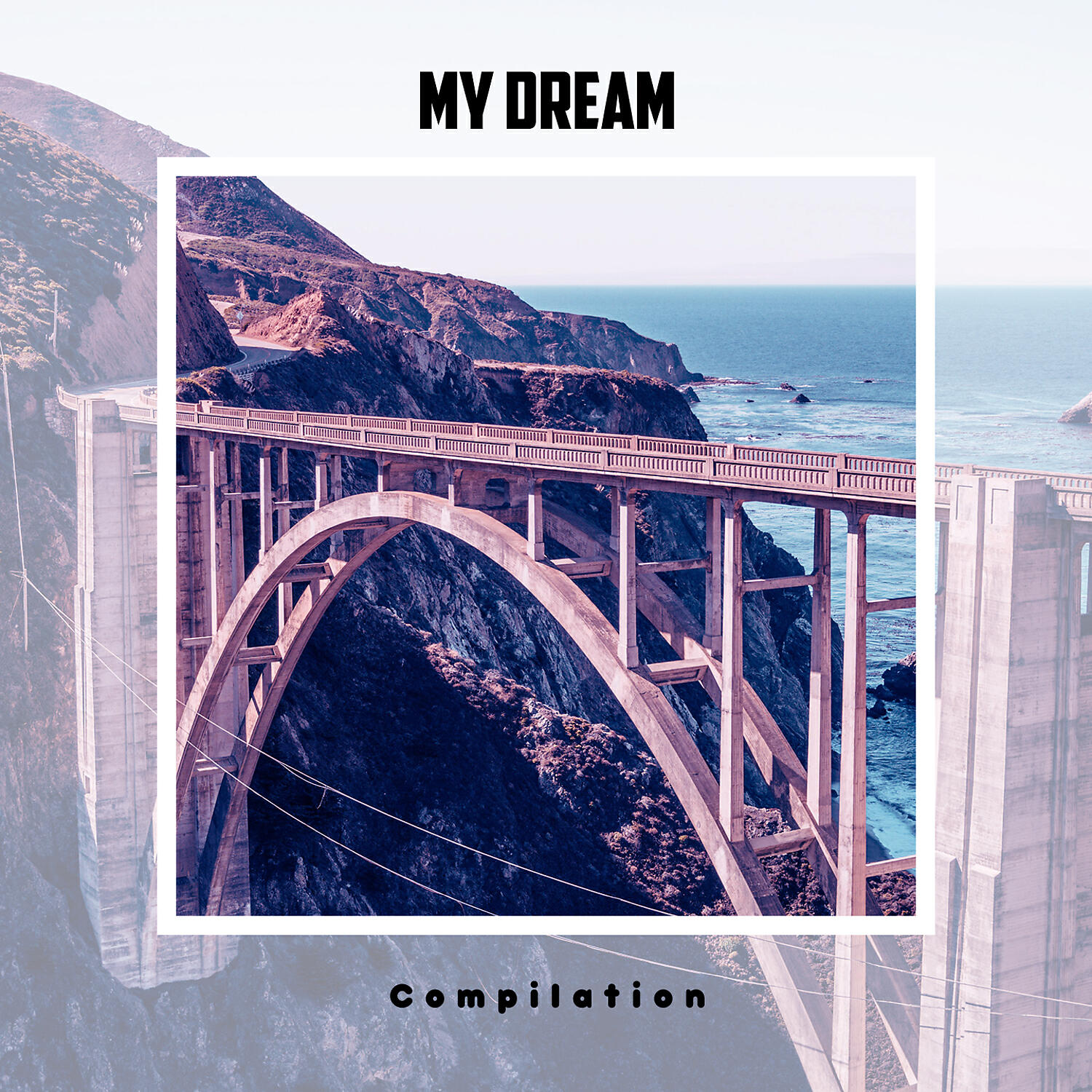 Релиз My Dream Compilation