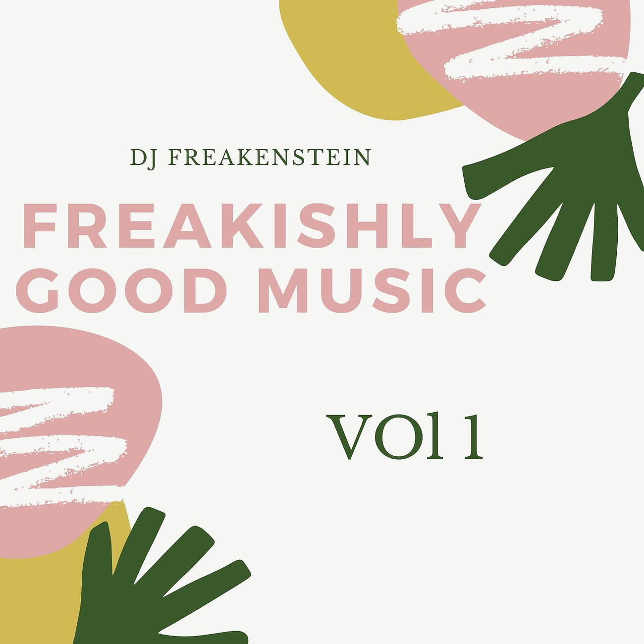 Релиз Freakishly Good Music vol 1