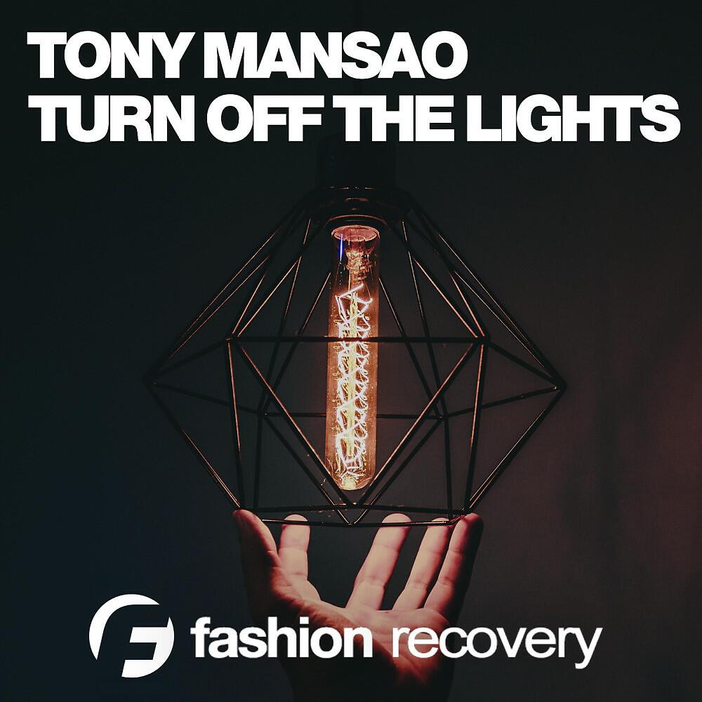 Релиз Turn off the Lights