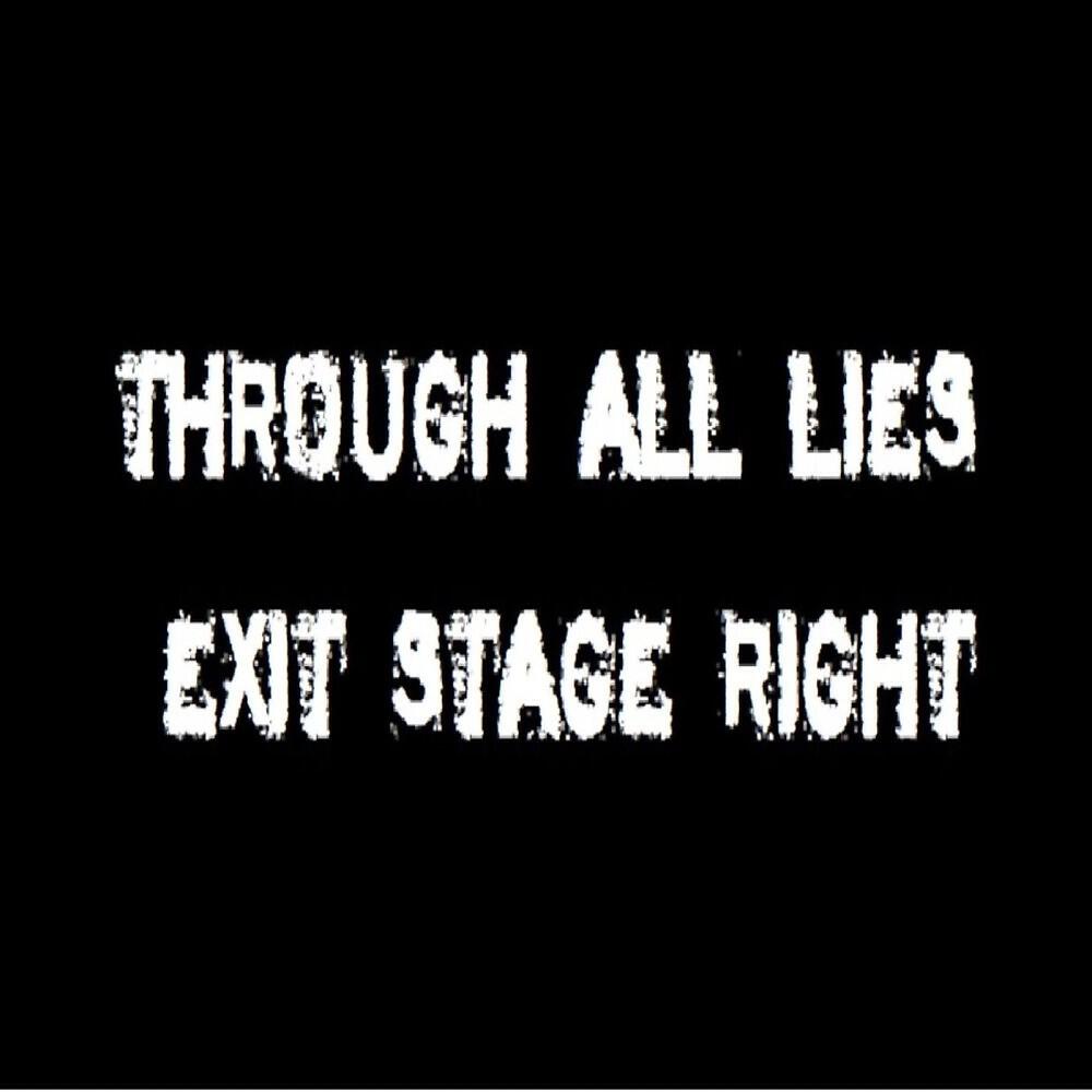 Through All Lies
