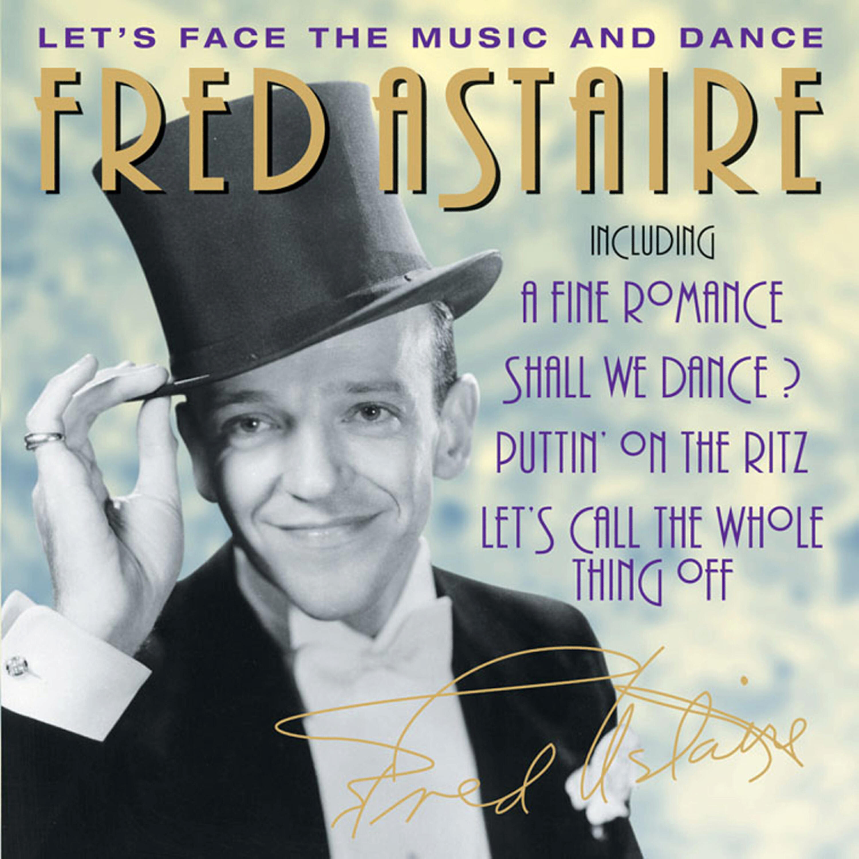 Релиз Let's Face the Music and Dance