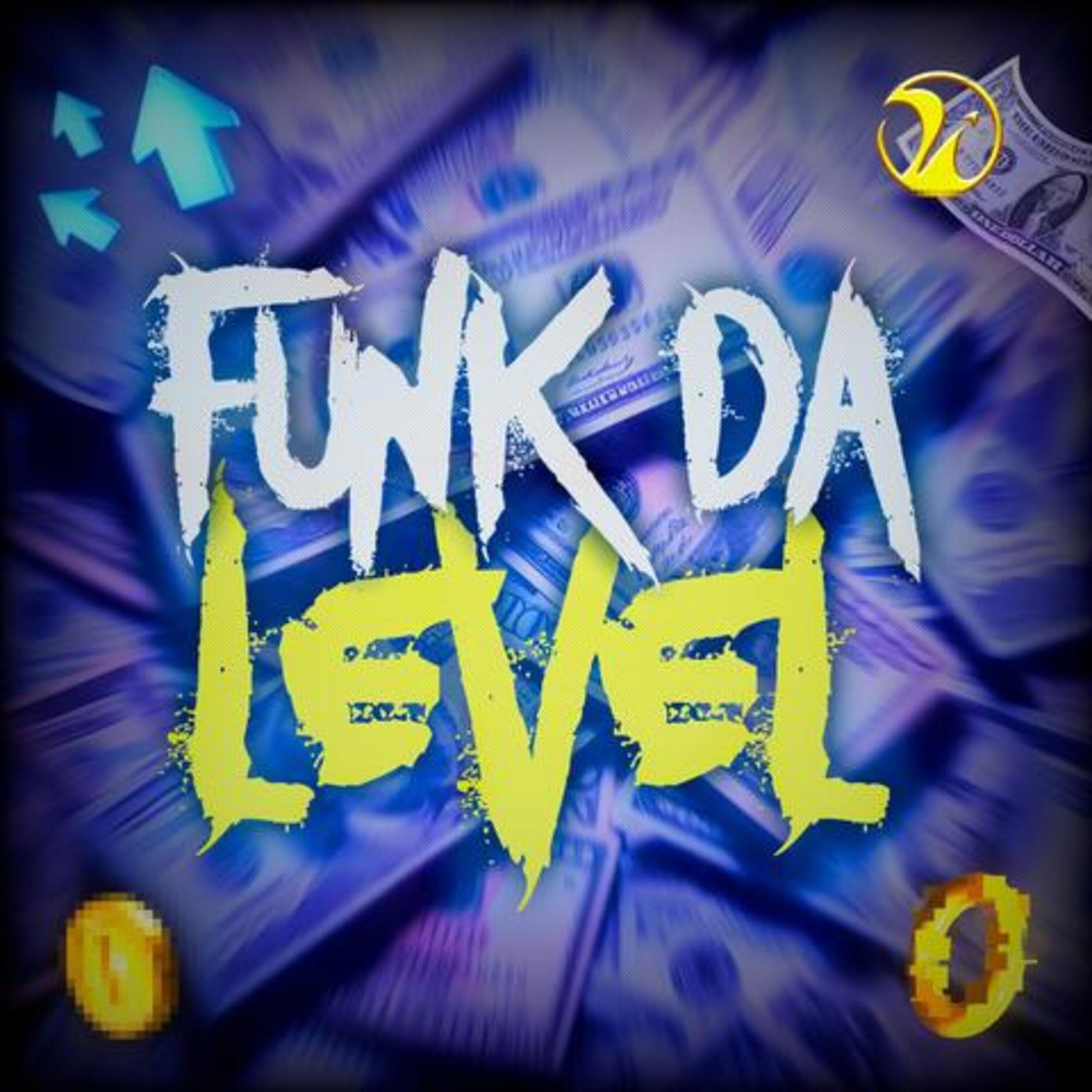 Релиз FUNK DA LEVEL