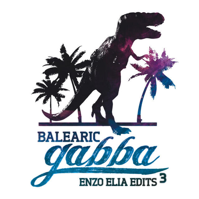 Релиз Balearic Gabba Edits 3