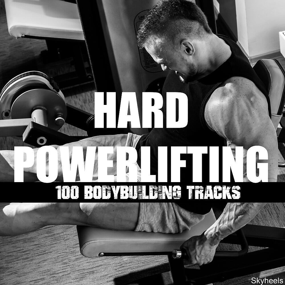 Релиз Hard Powerlifting: 100 Bodybuilding Tracks