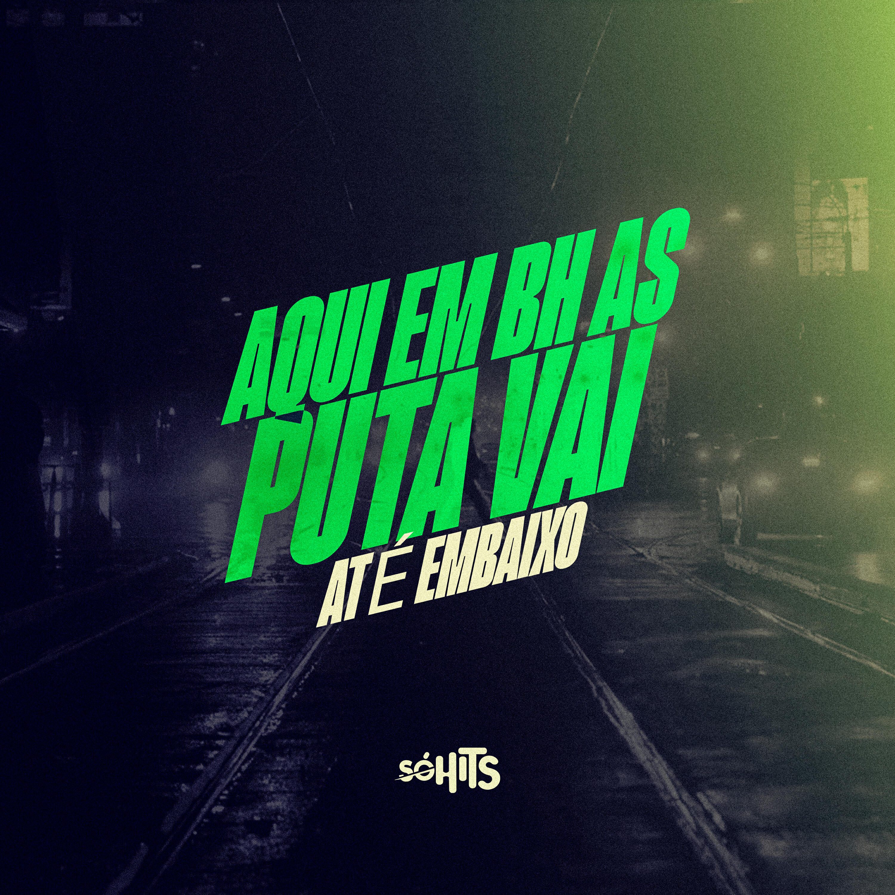Релиз Aqui Em Bh as Puta Vai Até Embaixo