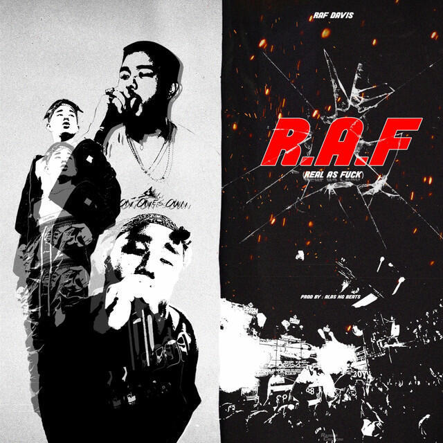 Релиз R.A.F (Real As Fuck)