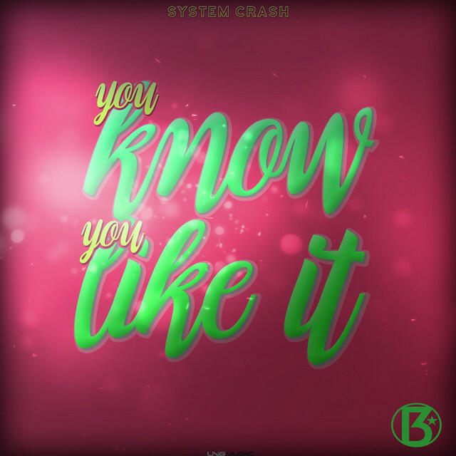 Релиз You Know You Like It