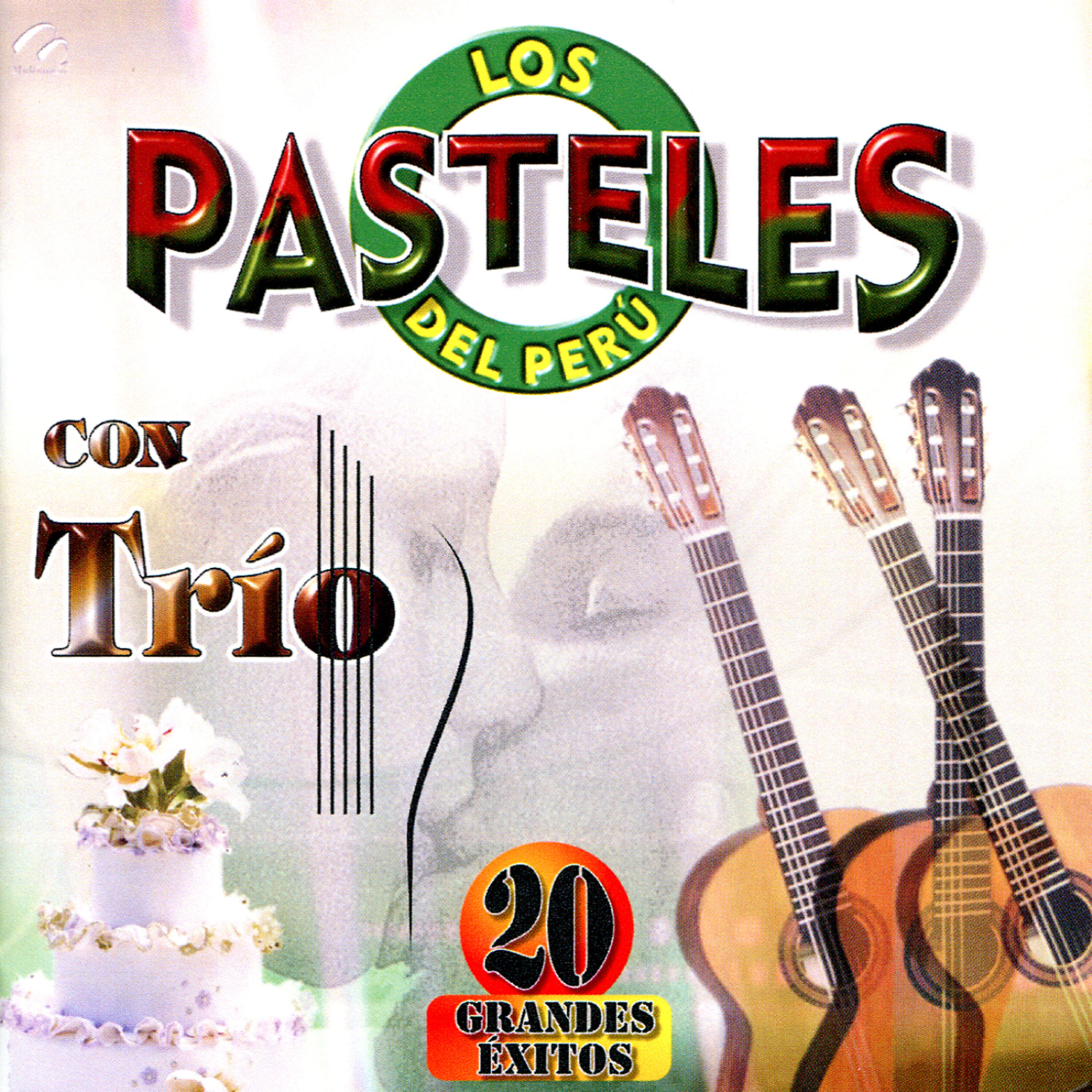 Постер альбома Los Pasteles del Peru