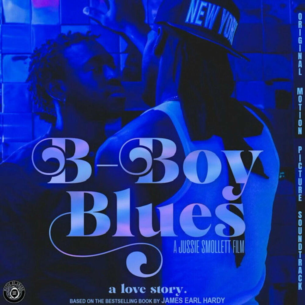 Релиз B-Boy Blues (Original Motion Picture Soundtrack)