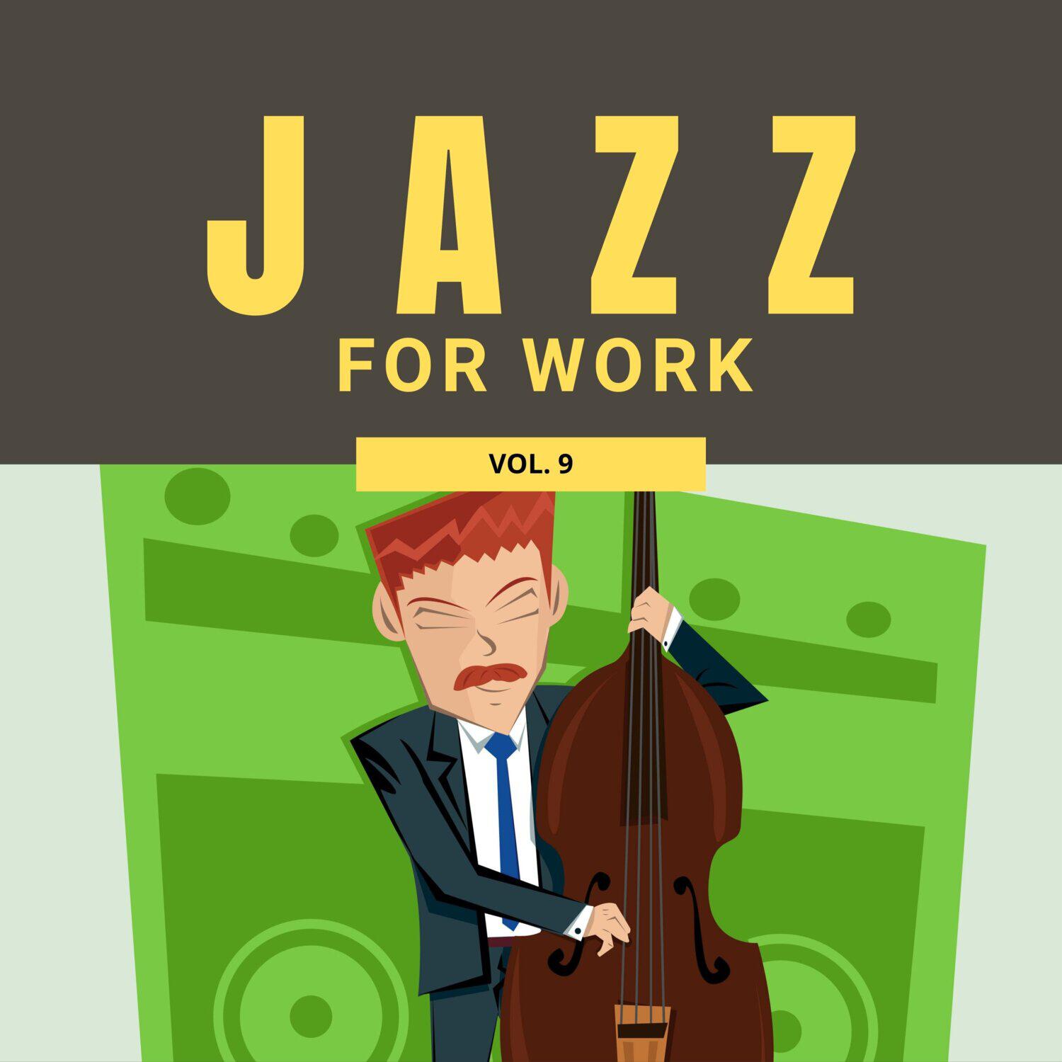 Релиз Jazz for Work, Vol. 09
