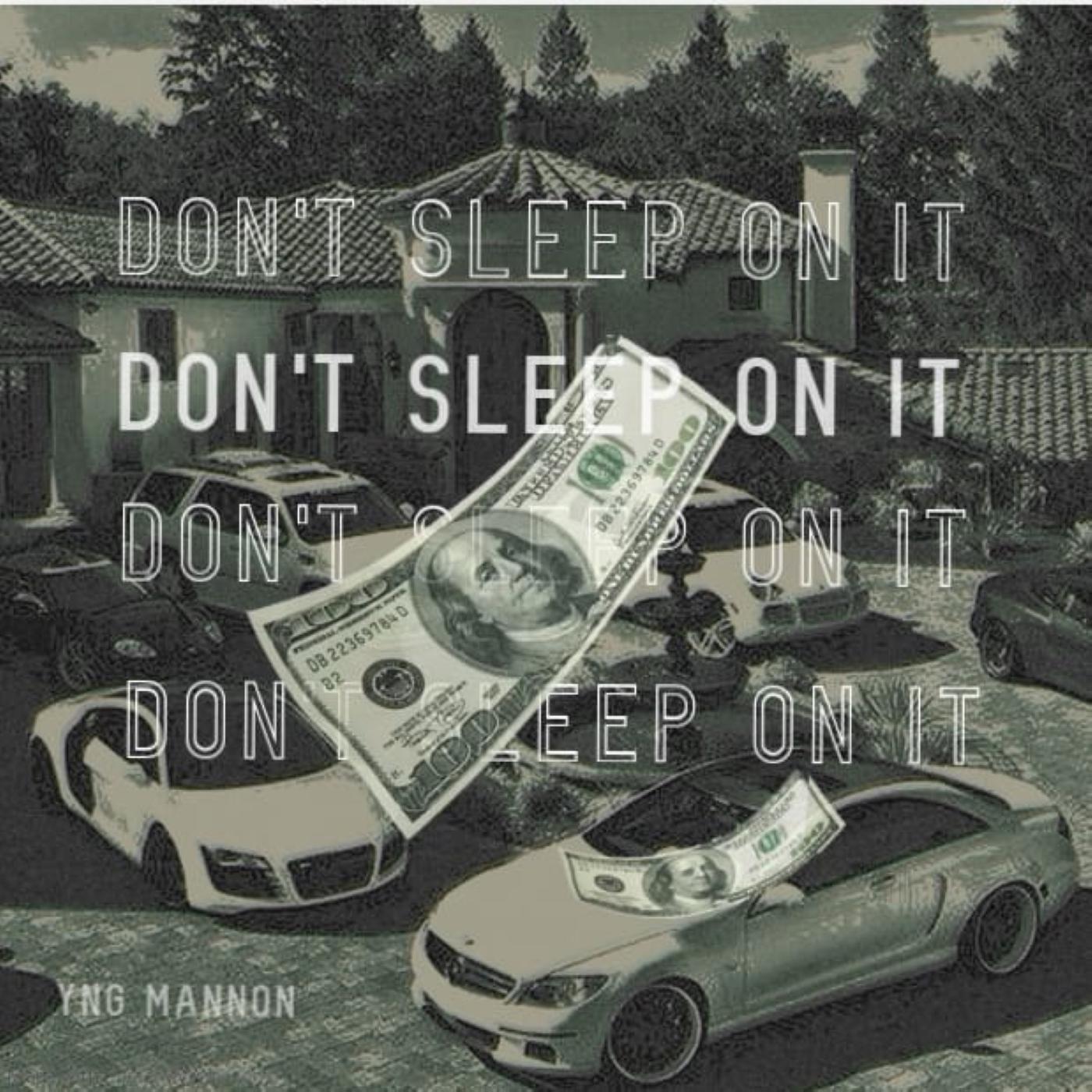Релиз Don't Sleep on it